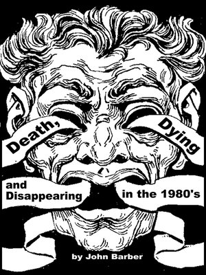cover image of Death, Dying and Disappearing in the 1980's